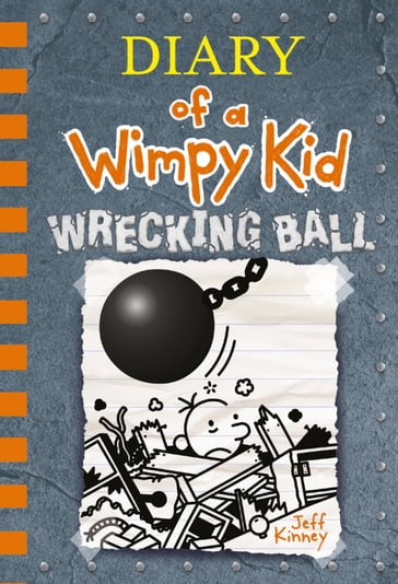 Wrecking Ball (Diary of a Wimpy Kid Book 14) - Jeff Kinney