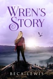 Wren s Story