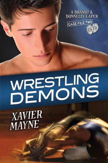 Wrestling Demons - Xavier Mayne