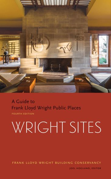 Wright Sites - Frank Lloyd Wright Building Conservancy