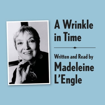 A Wrinkle in Time Archival Edition - Madeleine L