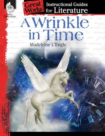 A Wrinkle in Time: Instructional Guides for Literature - Madeleine L