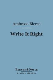 Write It Right (Barnes & Noble Digital Library)