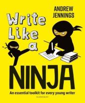 Write Like a Ninja