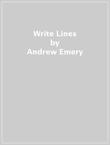 Write Lines - Andrew Emery