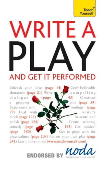 Write A Play And Get It Performed: Teach Yourself - Ann Gawthorpe - Lesley Bown - Lesley Hudswell
