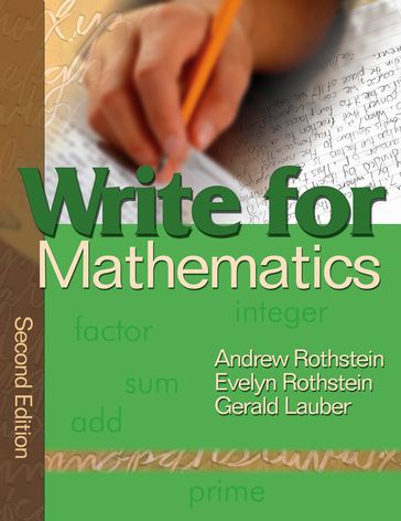 Write for Mathematics - Andrew S. Rothstein - Evelyn B. Rothstein - Gerald Lauber