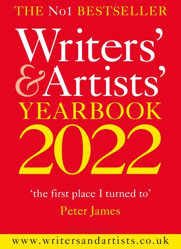 Writers' & Artists' Yearbook 2022 - Bloomsbury Publishing