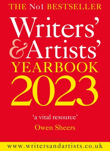 Writers' & Artists' Yearbook 2023 - Bloomsbury Publishing