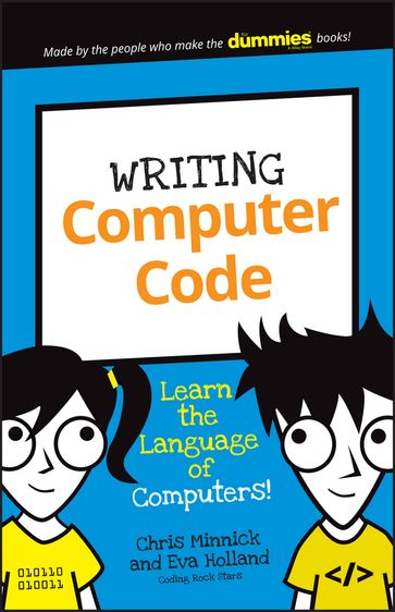 Writing Computer Code - Chris Minnick - Eva Holland