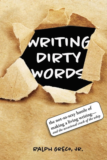Writing Dirty Words - Ralph Greco