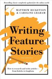 Writing Feature Stories