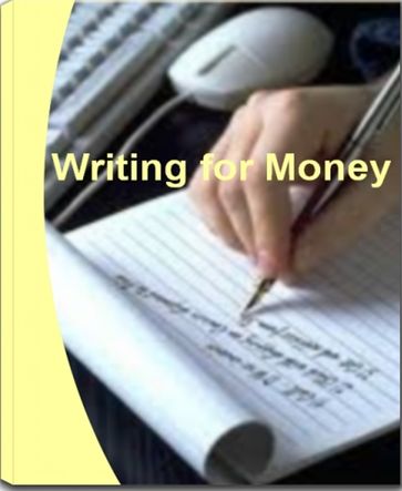 Writing For Money - Grady Lloyd