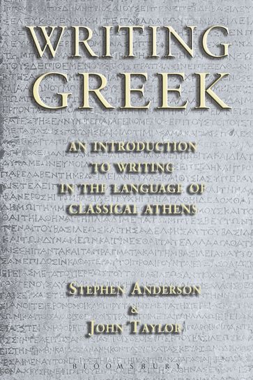 Writing Greek - Dr John Taylor - Stephen Anderson