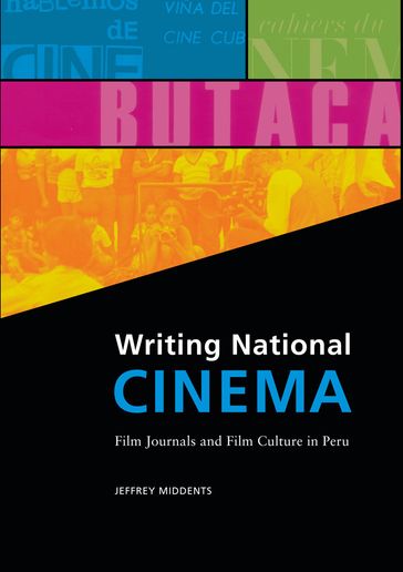 Writing National Cinema - Jeffrey Middents