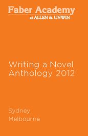Writing a Novel Anthology, 2012