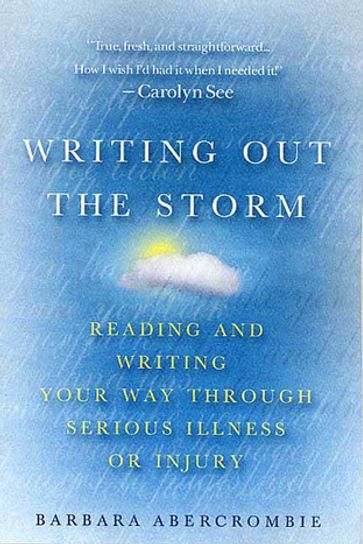 Writing Out the Storm - Barbara Abercrombie