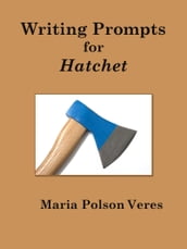 Writing Prompts for Hatchet