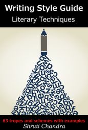 Writing Style Guide: Literary Techniques