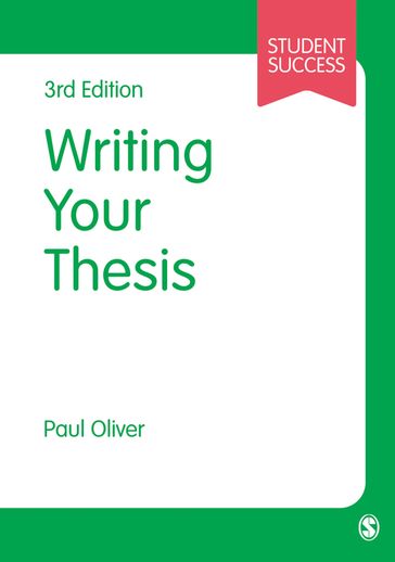 Writing Your Thesis - Paul Oliver