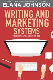 Writing and Marketing Systems