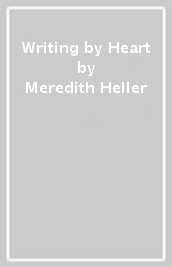 Writing by Heart