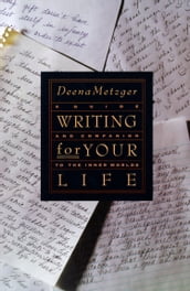 Writing for Your Life