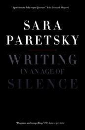 Writing in an Age of Silence