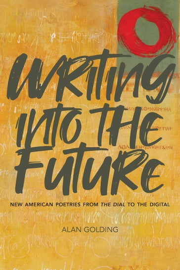 Writing into the Future - Alan Golding