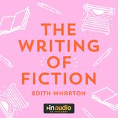 Writing of Fiction, The