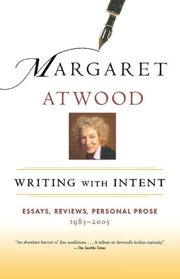 Writing with Intent - Margaret Atwood