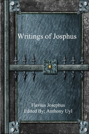 Writings of Josephus - Flavius Josephus