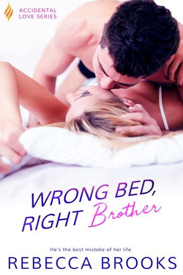 Wrong Bed, Right Brother - Rebecca Brooks