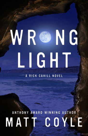 Wrong Light - Matt Coyle