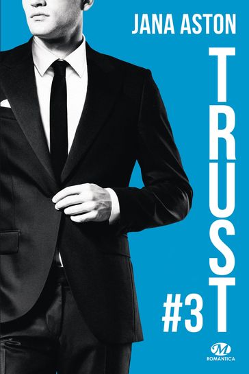 Wrong, T3 : Trust - Jana Aston