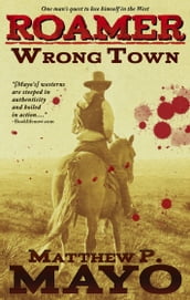 Wrong Town (Roamer Book 1)