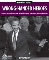 Wrong-handed Heroes