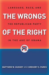 Wrongs of the Right, The
