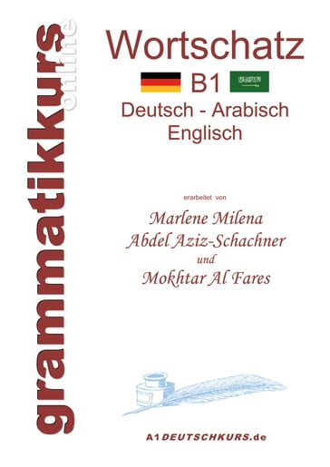 Wörterbuch B1 Deutsch-Arabisch-Englisch - Marlene Milena Abdel Aziz-Schachner - Mokhtar Al Fares
