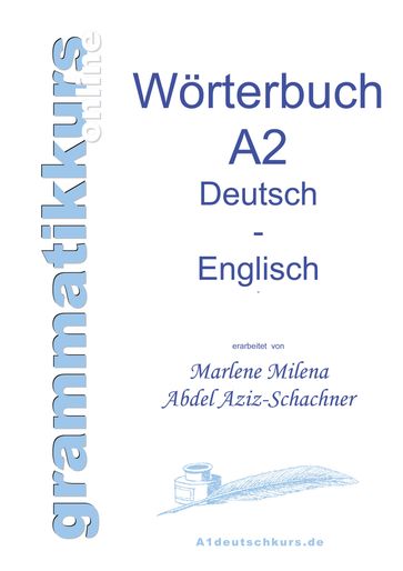 Wörterbuch Deutsch - Englisch Niveau A2 - Marlene Milena Abdel Aziz-Schachner