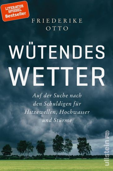 Wütendes Wetter - Friederike Otto - Benjamin von Brackel