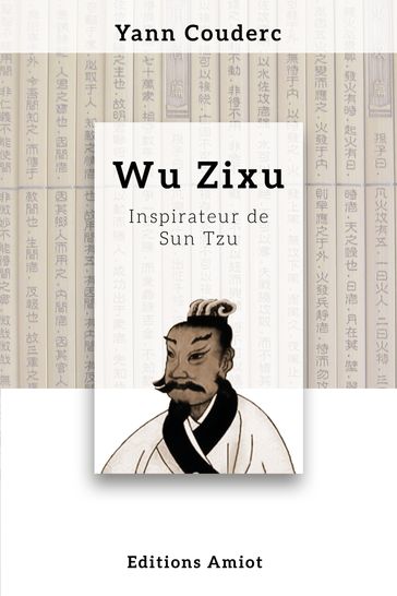 Wu Zixu, inspirateur de Sun Tzu - Yann COUDERC