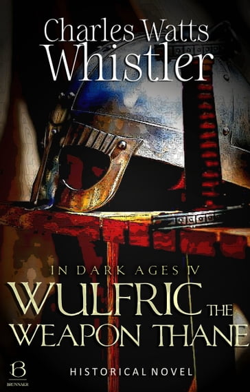 Wulfric the Weapon Thane - Charles Whistler