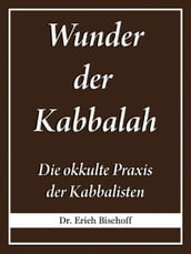 Wunder der Kabbalah