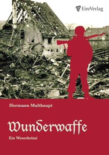 Wunderwaffe - Hermann Multhaupt