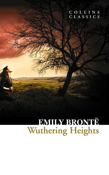 Wuthering Heights (Collins Classics) - Emily Bronte