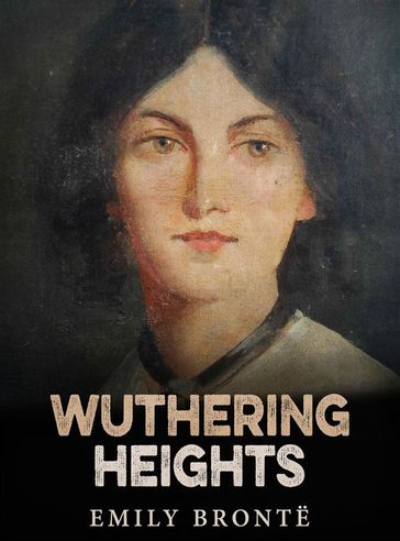 Wuthering Heights - Emily Bronte