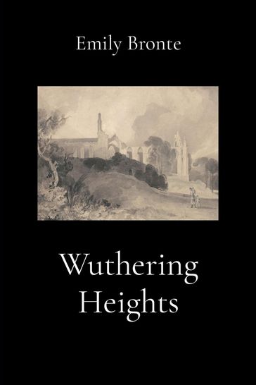 Wuthering Heights (Illustrated) - Emily Bronte