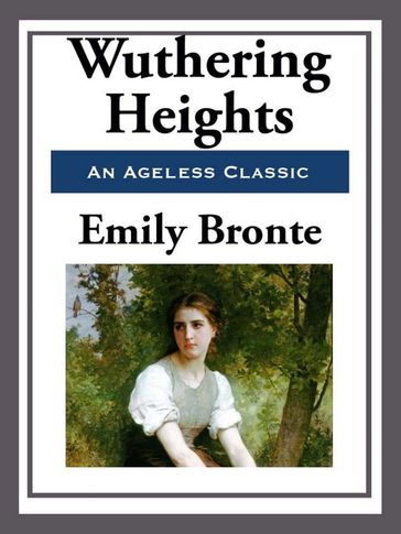 Wuthering Heights - Emily Bronte