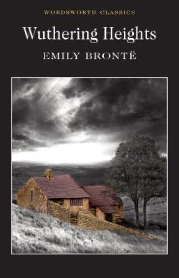 Wuthering Heights - Emily Bronte